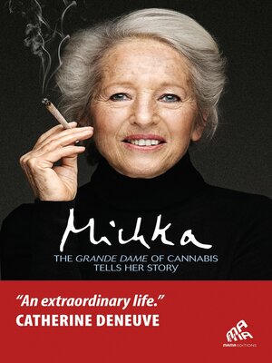 cover image of The Grande Dame of Cannabis Tells her Story